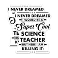 (2 Pack) Cool Science Teacher Stickers - Teacher Appreciation - Funny Teacher Sticker - 5" On Longest Side - Sticks to Smooth Flat Surfaces - Made in USA - BMCS6230