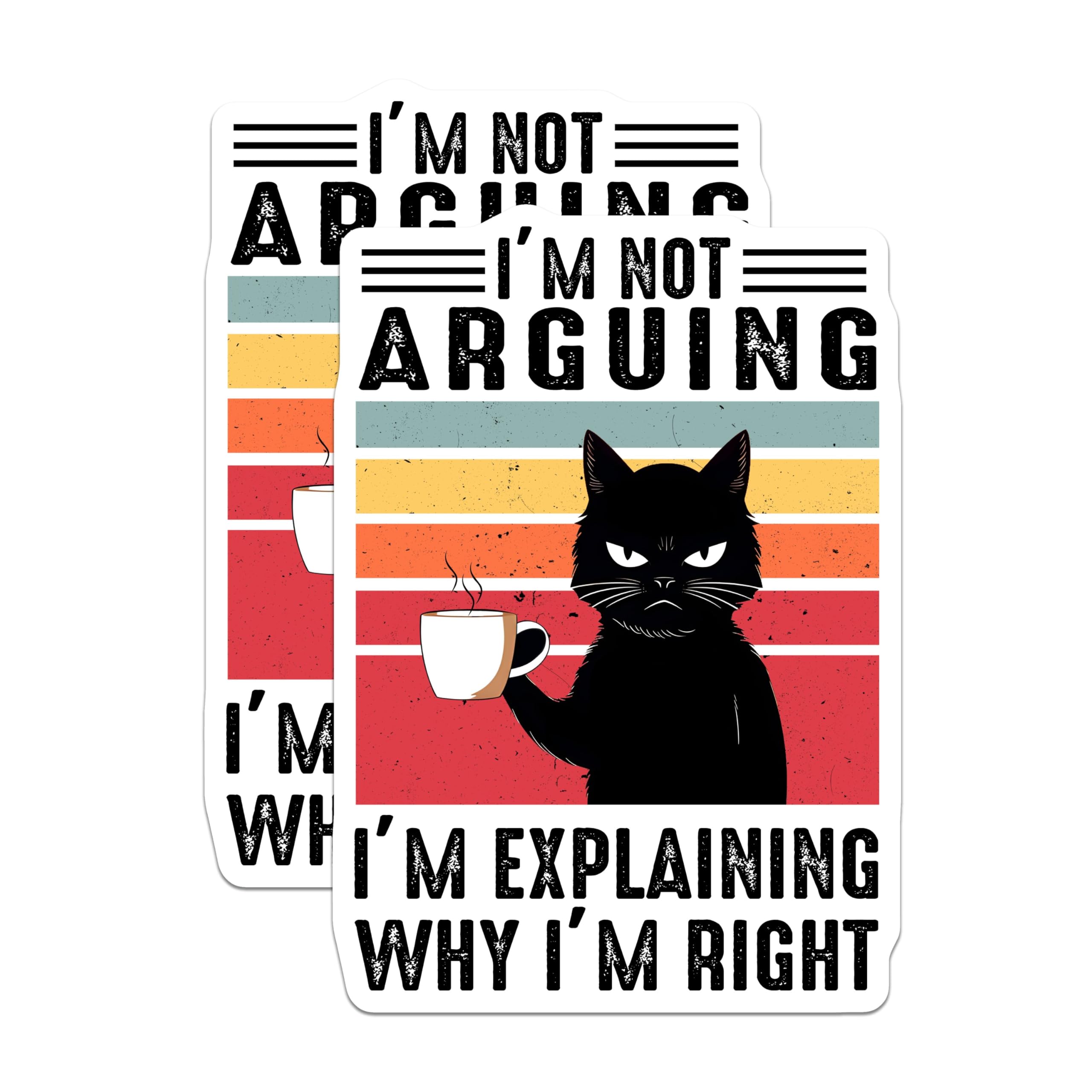 (2 Pack) I'm Not Arguing Magnets - Funny Cat - I'm Explaining Why I'm Right - Cat Lover - Humor Kitchen Decor - 5" On Longest Side - for Cars, Fridges, Toolboxes - Made in USA - MAG7831