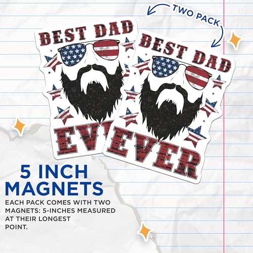 (2 Pack) Best Dad Ever Magnets Magnets - Patriotic Dad Decoration - 5" On Longest Side - Made in USA - Sticks to Refrigerators & Metal Surfaces - MAG8610