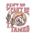 (2 Pack) Cant Be Tamed Stickers - Horse Lover - Western Stickers - Bronco Stickers - Cowboy Stickers - Girl Stickers - 5" On Longest Side - Sticks to Smooth Flat Surfaces - Made in USA - BMCS18988
