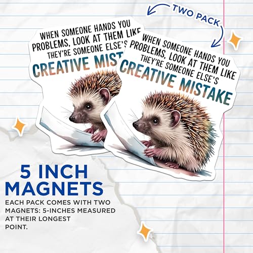 (2 Pack) Funny Quote Magnets Magnets - Creative Mistake Hedgehog - 5" On Longest Side - Made in USA - Sticks to Refrigerators & Metal Surfaces - MAG8750