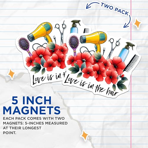 (2 Pack) Hair Stylist Magnets - Love is in The Hair - Hairstylist Gifts - 5" On Longest Side - for Cars, Fridges, Toolboxes - Made in USA - MAG7563