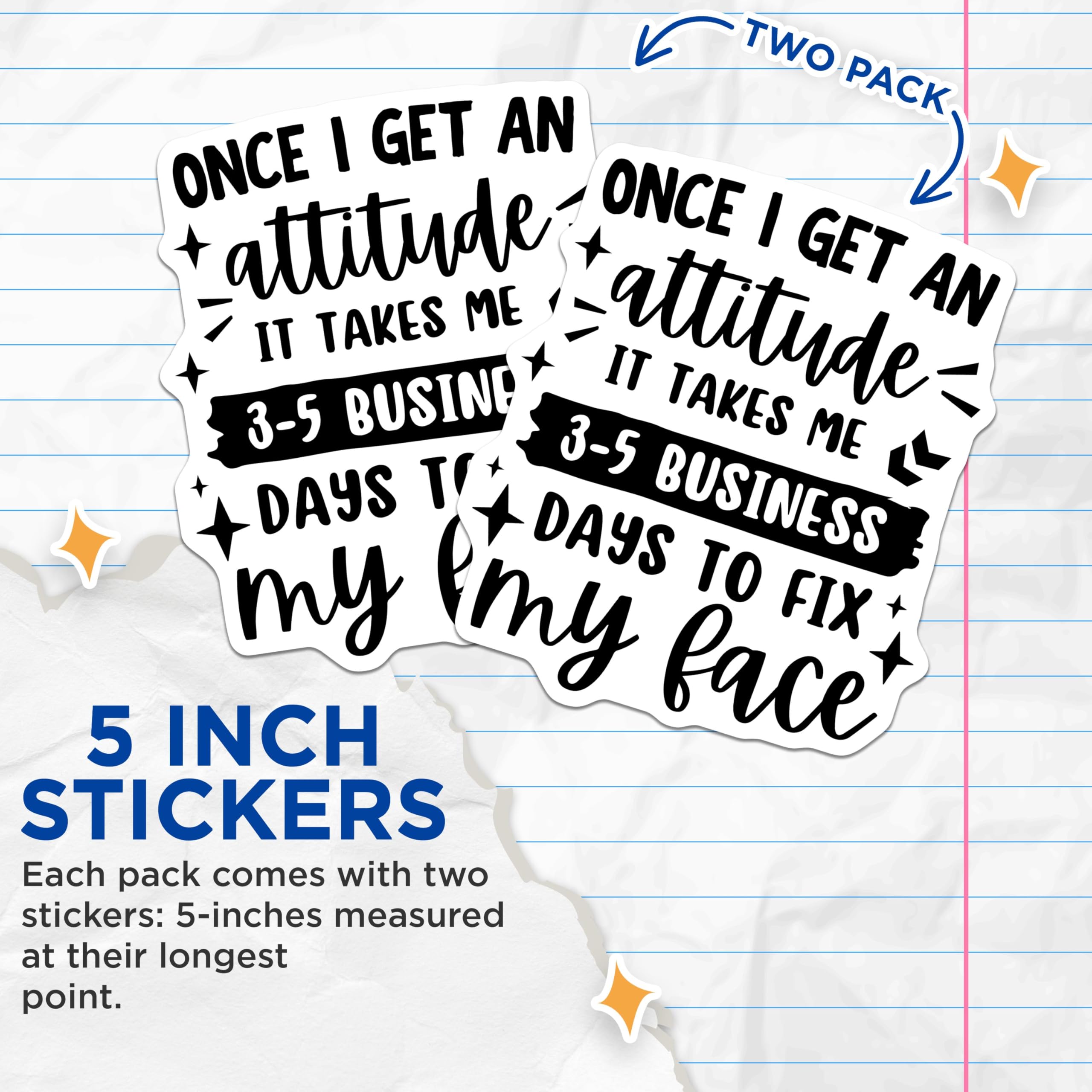 (2 Pack) Attitude Stickers - Funny Business Sticker - Fix My Face Sticker Decal for Laptop Water Bottle - 5" On Longest Side - Sticks to Smooth Flat Surfaces - Made in USA - BMCS5787