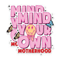(2 Pack) Mind Your Own Motherhood Stickers - Sassy Mom Stickers - Empowering Motherhood Decals - 5" On Longest Side - Sticks to Any Smooth Flat Surface - Made in USA - BMCS3006