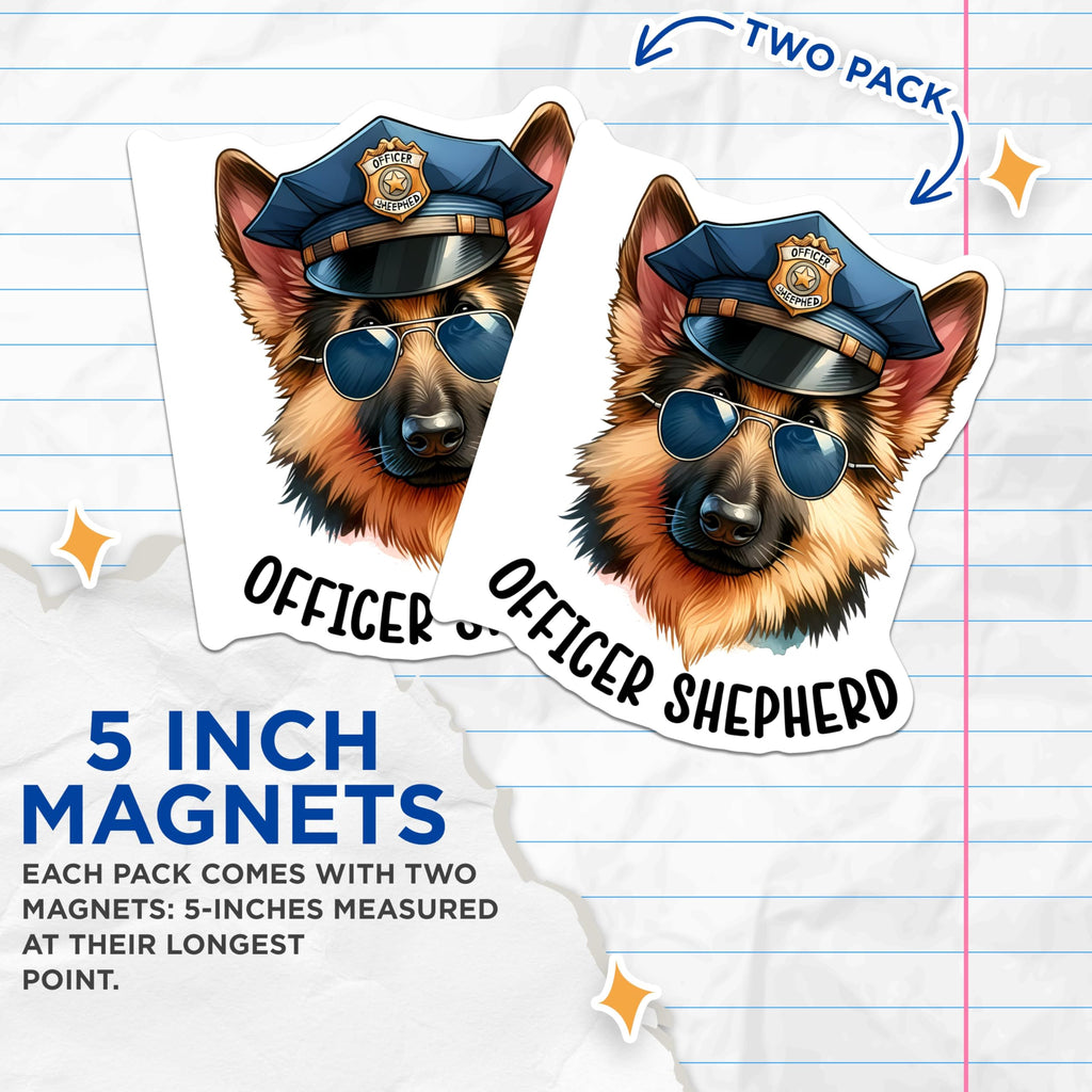 (2 Pack) Officer Shepherd Magnets - Police Dog Art - Canine - Law Enforcement Officer Gift - Pet Lover Magnet - 5" On Longest Side - for Cars, Fridges, Toolboxes - Made in USA - MAG3658
