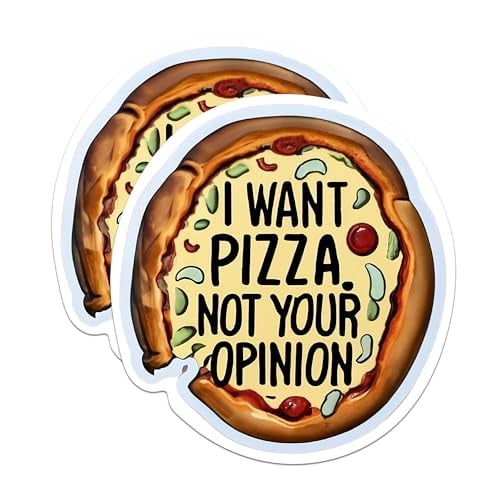 (2 Pack) I Want Pizza Not Your Opinion Magnets - Funny Sarcastic Sassy Humor - 5" On Longest Side - Premium Magnet - for Cars, Refrigerators, Toolboxes, Lockers - Made in USA - MAG1669