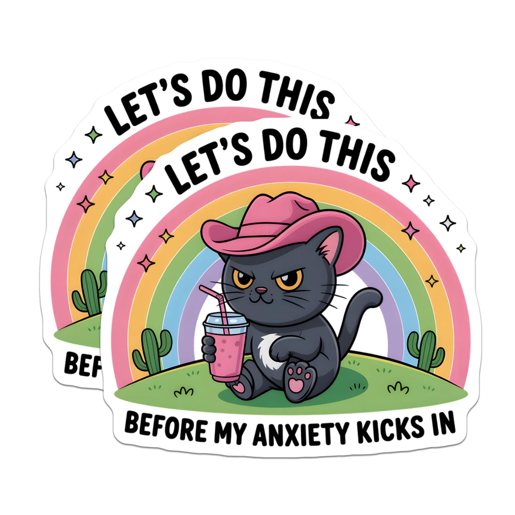 (2 Pack) Funny Cat Magnets - Let's Do This Before My Anxiety Kicks in Quote Decor - Pink Cowboy Hat Kitty Rainbow Cacti - 5 Inches On Longest Side - Thick Durable Magnet - Made in USA - MAG22488