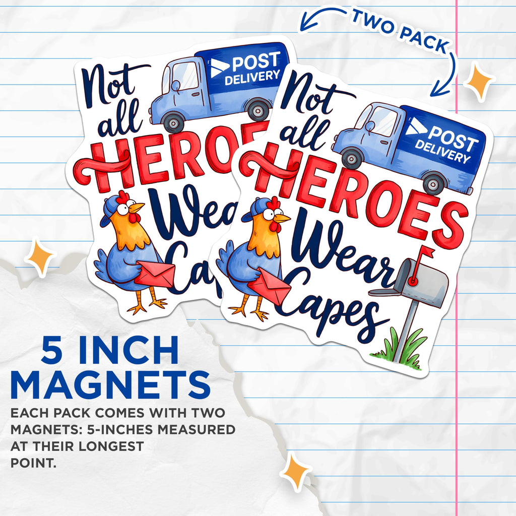 (2 Pack) Not All Heroes Wear Capes Magnets - Mail Carrier Appreciation - Postal Worker Thank You Gift - 5 Inches On Longest Side - Thick Durable Magnet - Made in USA - MAG30392