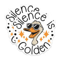(2 Pack) Silence is Golden Stickers - Funny Duck Stickers - Sarcastic Quotes Stickers - 5" On Longest Side - Sticks to Smooth Flat Surfaces - Made in USA - BMCS4647