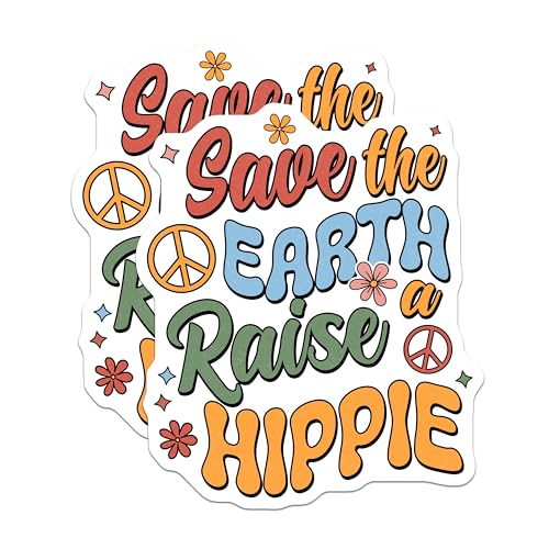 (2 Pack) Save The Earth Stickers - Raise a Hippie - 5" On Longest Side - Sticks to Smooth Flat Surfaces - Made in USA - BMCS8883 - BMCS8883