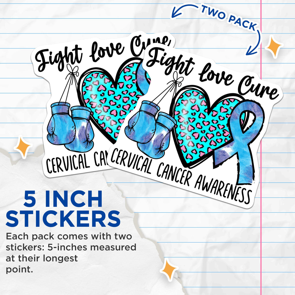 (2 Pack) Fight Love Cure Stickers - Cervical Cancer Awareness - Inspirational Stickers - 5" On Longest Side - Sticks to Smooth Flat Surfaces - Made in USA - BMCS4288