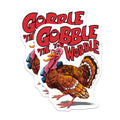(2 Pack) Thanksgiving Turkey Stickers - Funny Gobble Til You Wobble Stickers - Holiday Turkey Stickers - 5" On Longest Side - Sticks to Smooth Flat Surfaces - Made in USA - BMCS4526