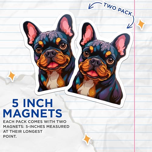 (2 Pack) French Bulldog Magnets - Dog Lover Gifts - Cute Frenchie - Animal Lover Magnet - 5" On Longest Side - for Cars, Fridges, Toolboxes - Made in USA - MAG3930