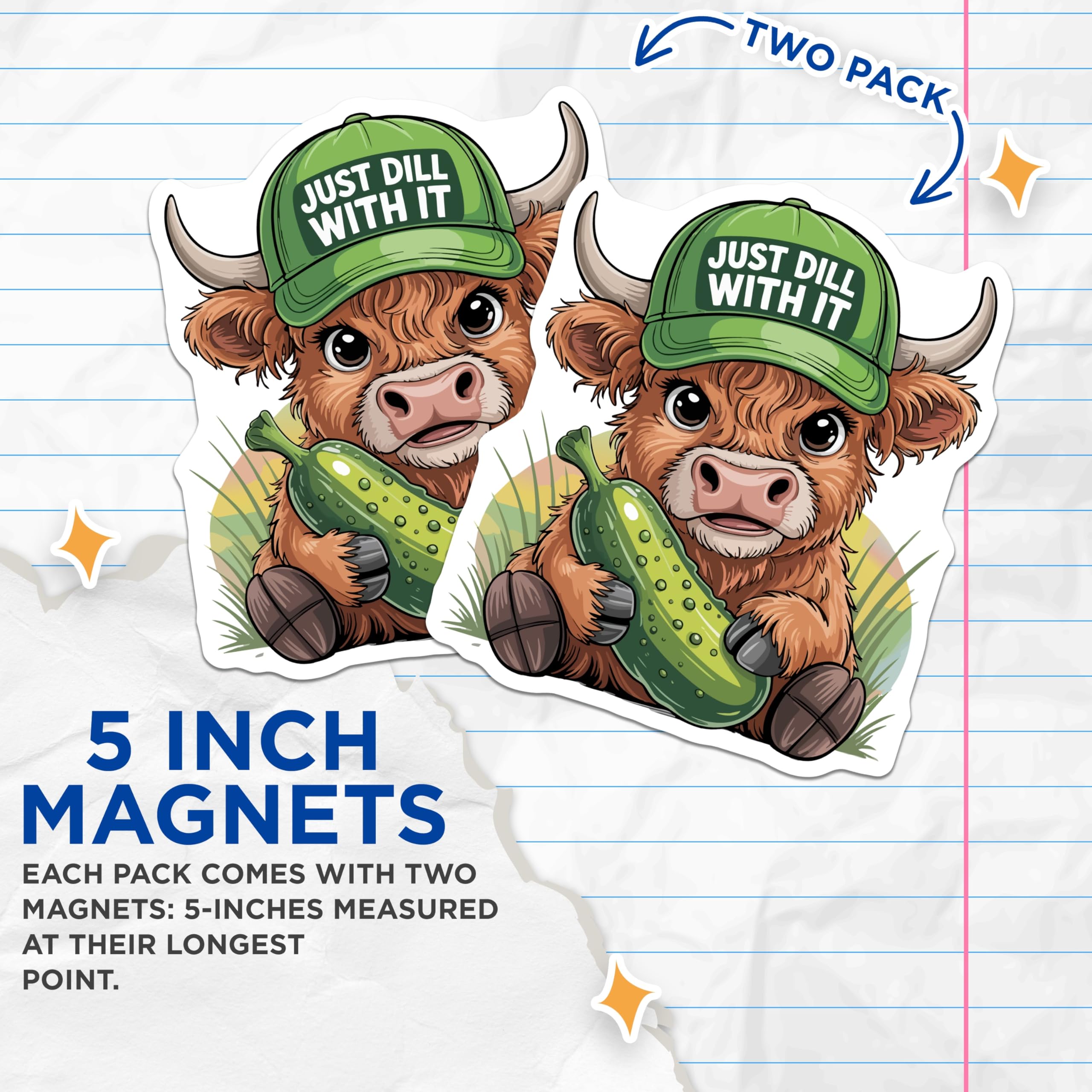 (2 Pack) Highland Cow Magnets - Just Dill with It Humorous Pickle - Farm Animal Refrigerator Locker Decor - 5 Inches On Longest Side - Thick Durable Magnet - Made in USA - MAG20749