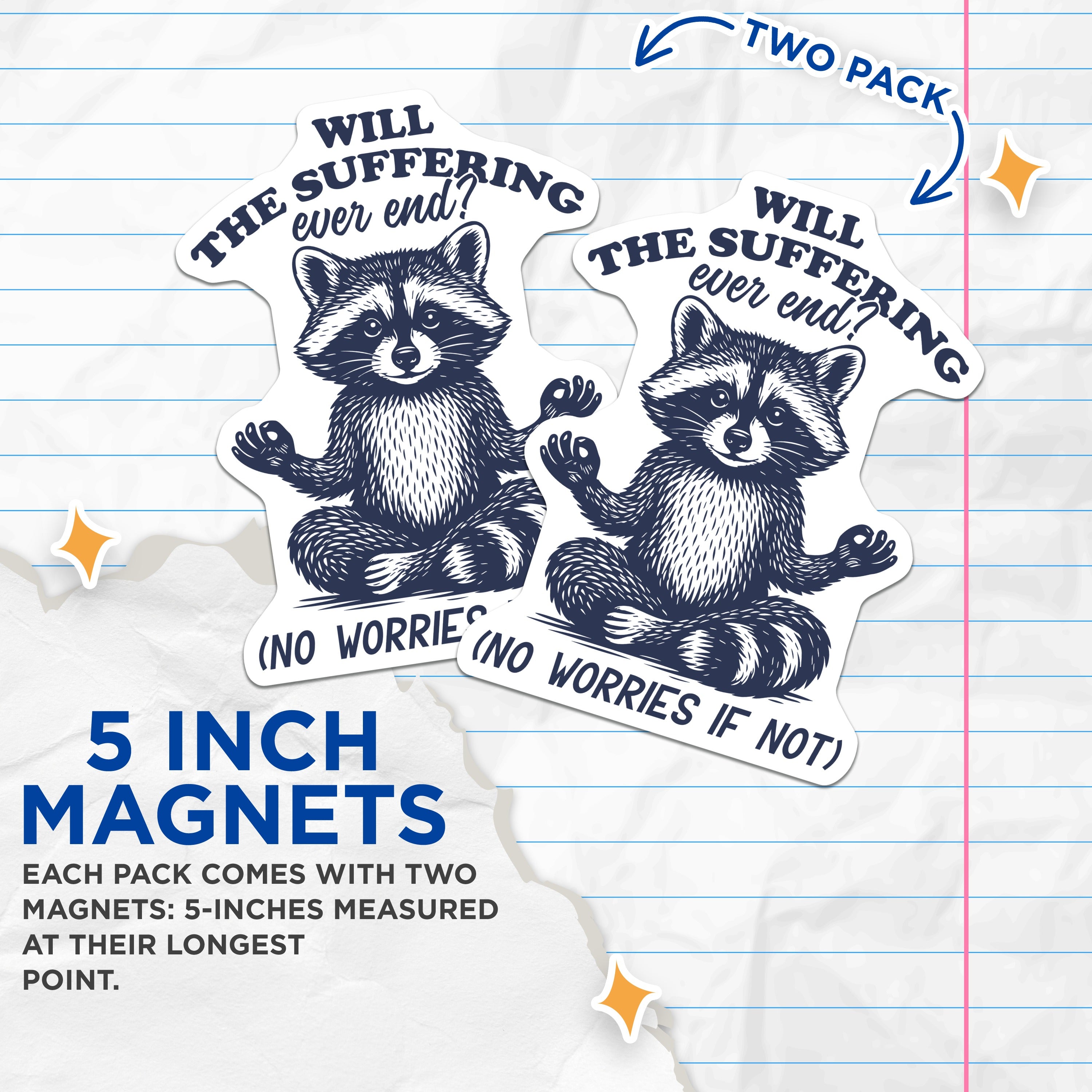 (2 Pack) Raccoon Meditation Magnets - Funny Existential Humor - Sarcastic Animal Refrigerator Decor - 5 Inches On Longest Side - Thick Durable Magnet - Made in USA - MAG39865