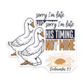 (2 Pack) Funny Goose Magnets - Sorry I'm Late - Religious Verse Magnet Set - 5" On Longest Side - Premium Magnet - for Cars, Refrigerators, Toolboxes, Lockers - Made in USA - MAG15600