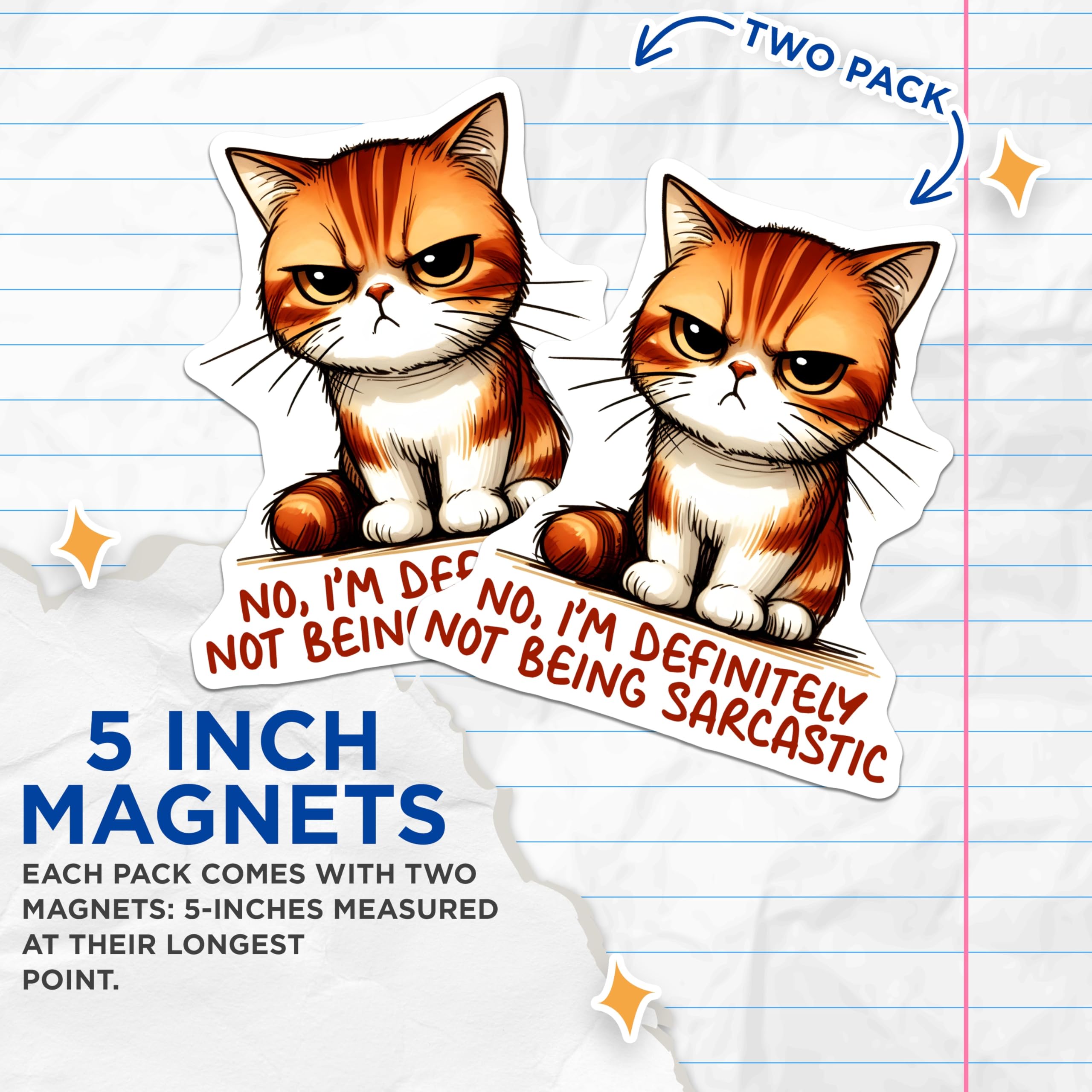 (2 Pack) Sarcastic Cat Magnets - Grumpy Cat Meme - Funny Refrigerator Decals - 5" On Longest Side - Premium Magnet - for Cars, Refrigerators, Toolboxes, Lockers - Made in USA - MAG16769