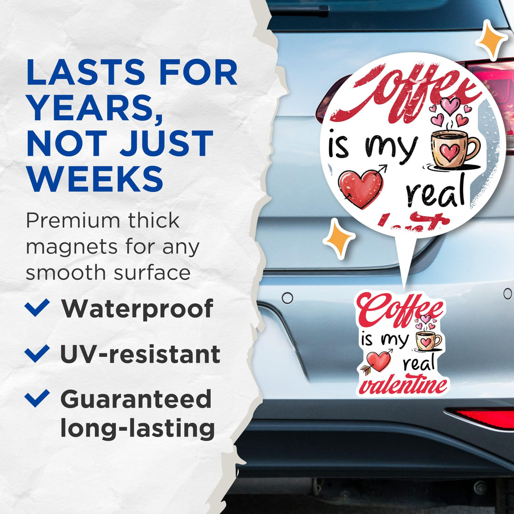 (2 Pack) Coffee Valentines Magnets - Coffee Lover Present - Real Valentine Magnet Set - 5" On Longest Side - Premium Magnet - for Cars, Refrigerators, Toolboxes, Lockers - Made in USA - MAG15737