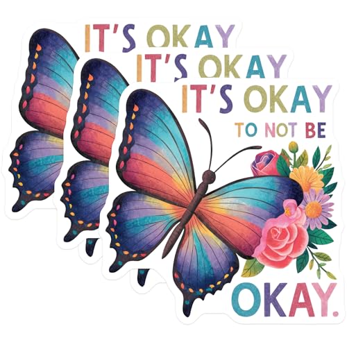 (3 Pack) Its Okay to Not Be Okay Decals - Floral Butterfly Stickers - Laptop Decal - 3 Inches On Longest Side - Easy Peel & Apply - Made in USA - 3MCS7683