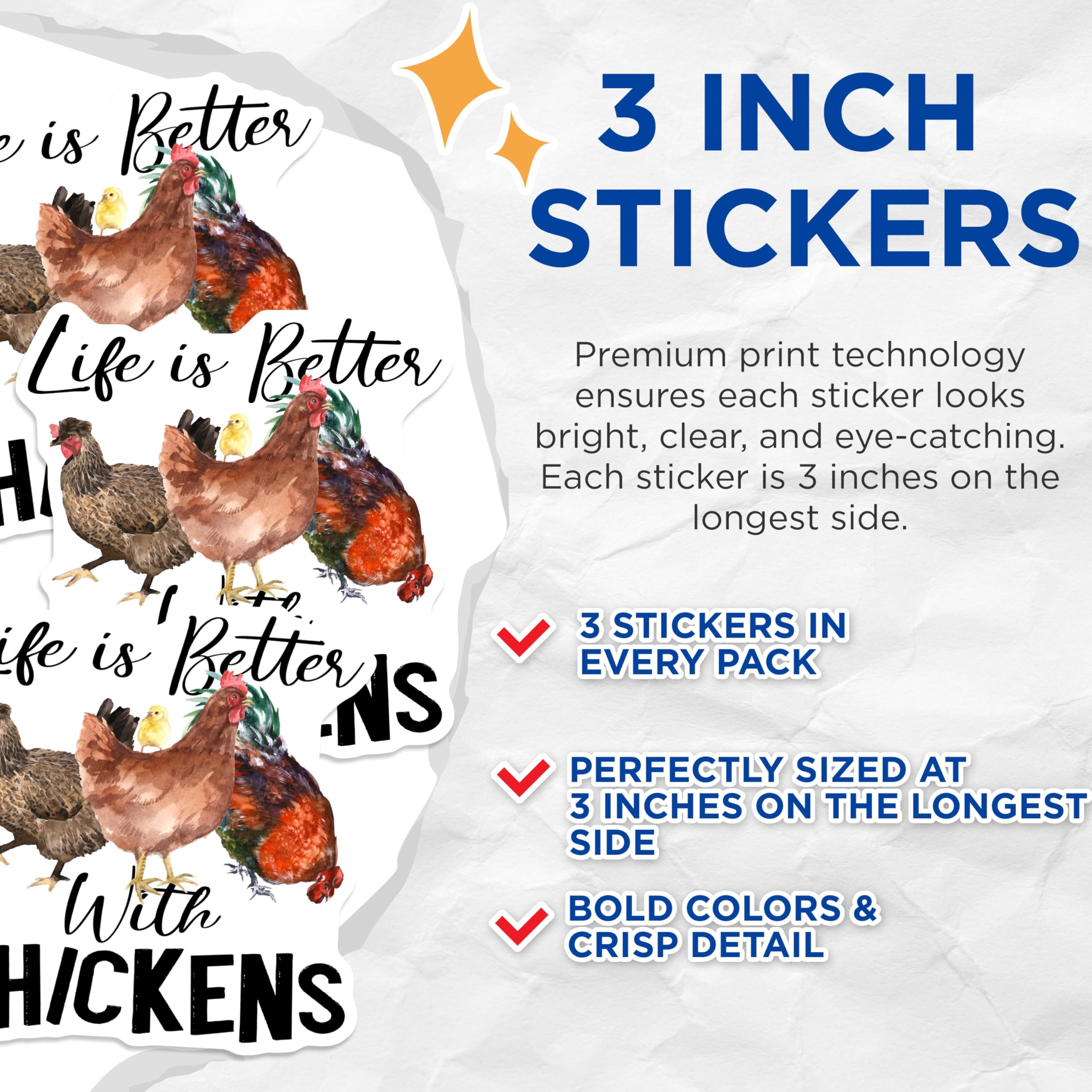(3 Pack) Chicken Decals - Funny Farm Decals - Life is Better with Chickens - 3 Inches On Longest Side - Easy Peel & Apply - Made in USA - 3MCS4537