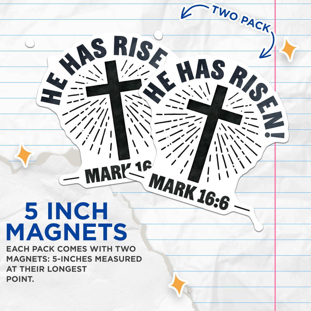 (2 Pack) He Has Risen Magnets - Christian Refrigerator Magnets - Easter Faith Decor - 5 Inches On Longest Side - Thick Durable Magnet - Made in USA - MAG30687