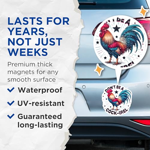 (2 Pack) Don't Be a Cock-Arel Magnets - Funny Rooster Magnets - Humorous Animal Magnets - Novelty Fridge Magnets - 5" On Longest Side - for Cars, Fridges, Toolboxes - Made in USA - MAG4516