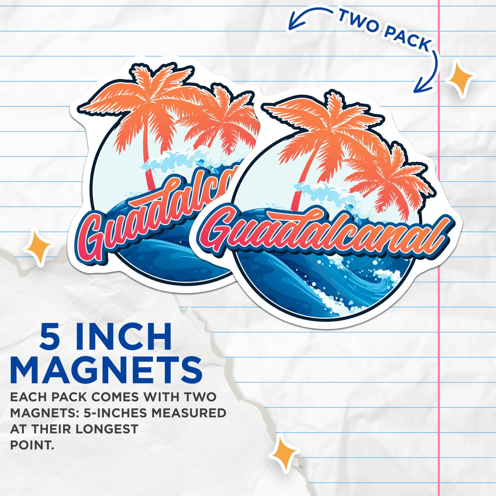 (2 Pack) Guadalcanal Magnets - Island Souvenir - Tropical Beach Home Decor - 5" On Longest Side - Premium Magnet - for Cars, Refrigerators, Toolboxes, Lockers - Made in USA - MAG17759