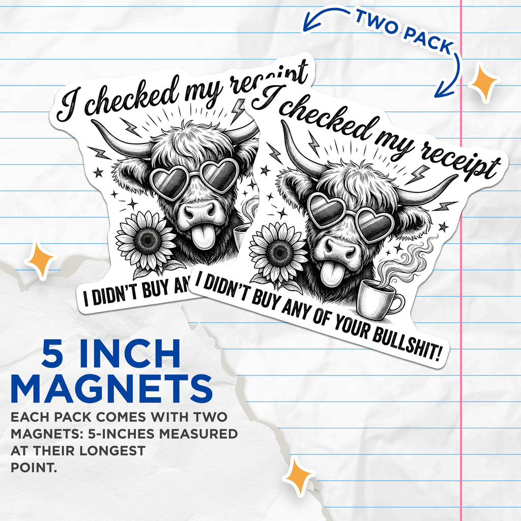 (2 Pack) Highland Cow Magnets - Sarcastic Quote - Funny Fridge Decor - Witty Coffee Lover Accessory - 5 Inches On Longest Side - Thick Durable Magnet - Made in USA - MAG39316