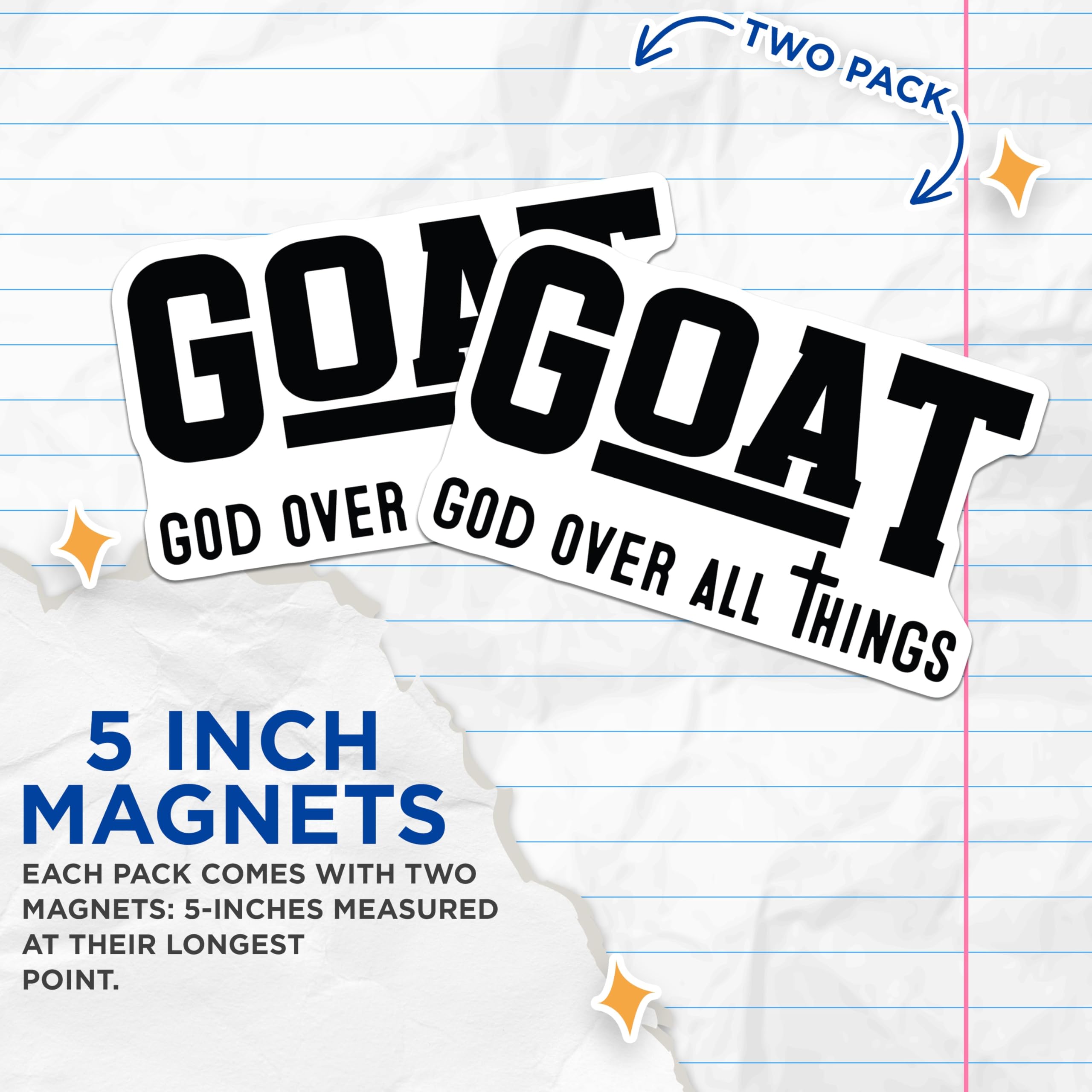 (2 Pack) Goat God Over All Things Magnets - Christian Faith Decor - Religious Affirmation Statement - 5 Inches On Longest Side - Thick Durable Magnet - Made in USA - MAG29768