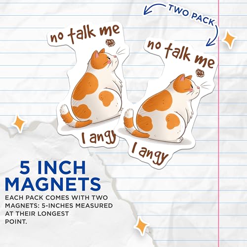 (2 Pack) No Talk Me Angy Cat Magnets - Cute Cat Magnets - Funny Animal Magnets for Home Decor - 5" On Longest Side - for Cars, Refrigerators, Toolboxes, Lockers - Made in USA BMCS3314