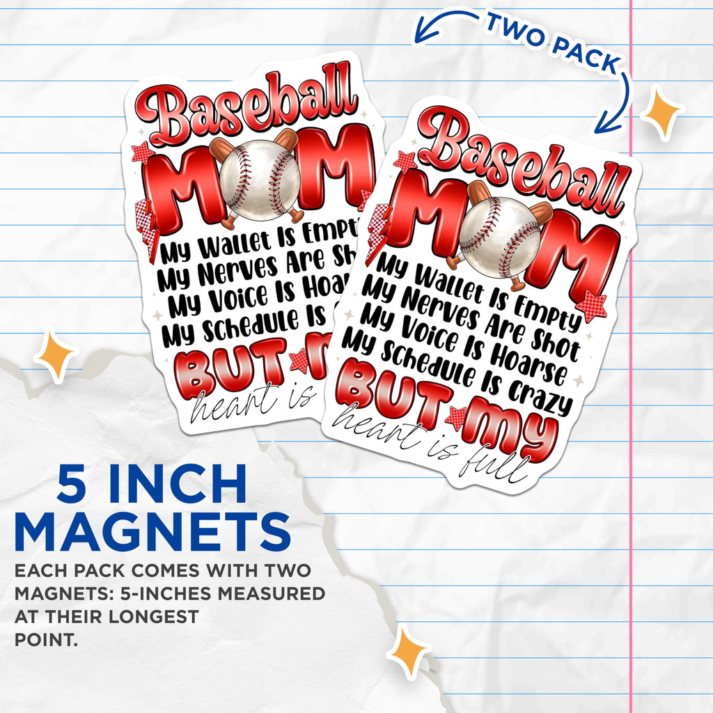 (2 Pack) Baseball Mom Quote Magnets - Funny Mom Life - Game Day Humor - Sports Fan Refrigerator Accessory - 5 Inches On Longest Side - Thick Durable Magnet - Made in USA - MAG29079