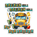 (2 Pack) Golden Girls Bus Driver Magnets - School Bus Appreciation - Female Driver Thank You - 5 Inches On Longest Side - Thick Durable Magnet - Made in USA - MAG37453