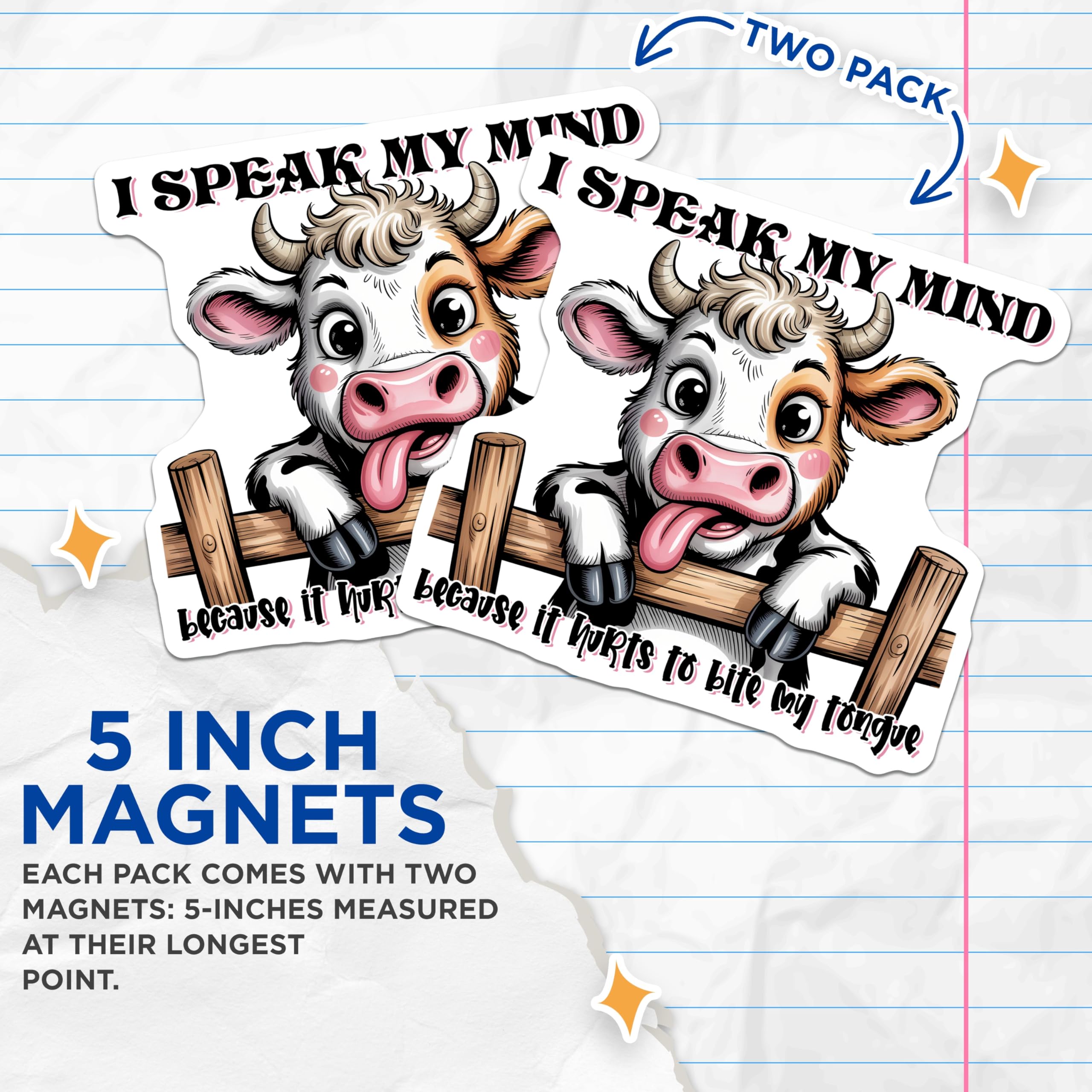 (2 Pack) Cow Magnets - Funny Sayings Magnet - Refrigerator Magnets - 5" On Longest Side - Premium Magnet - for Cars, Refrigerators, Toolboxes, Lockers - Made in USA - MAG14692