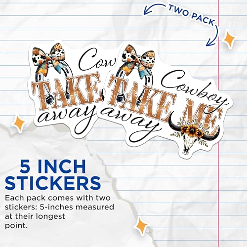 (2 Pack) Cowboy Take Me Away Stickers - Western Theme Stickers - Country Music Stickers - 5" On Longest Side - Sticks to Any Smooth Flat Surface - Made in USA - BMCS3158