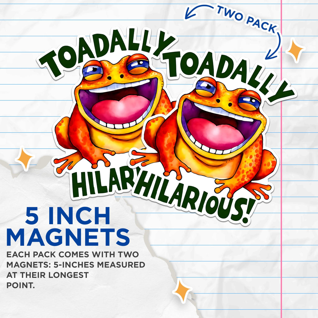 (2 Pack) Toadally Hilarious Frog Magnets - Funny Toad Fridge Magnets - Quirky Kitchen Decor Magnets- 5" On Longest Side - for Fridges, Toolboxes, Cars - Made in USA - MAG2638