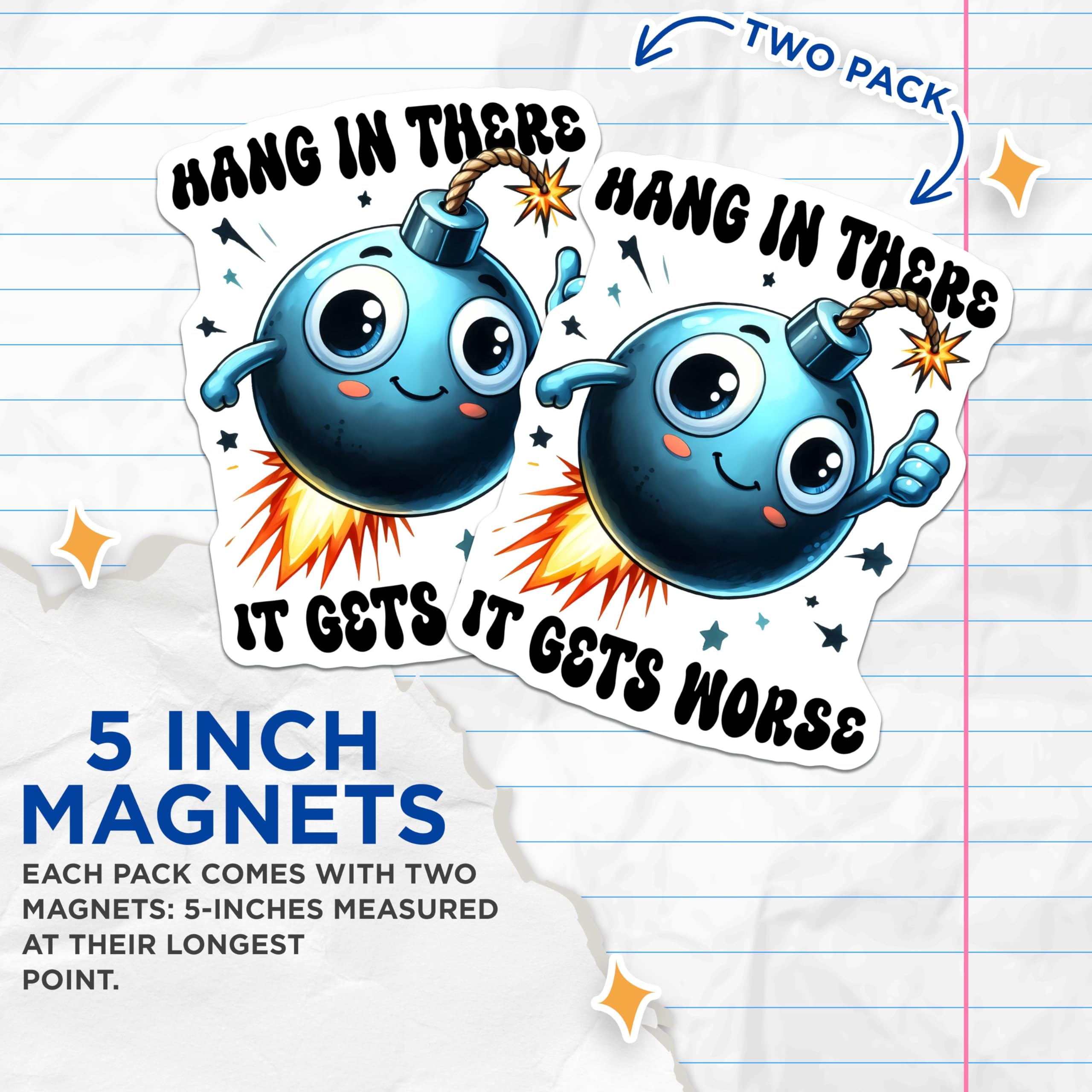 (2 Pack) It Gets Worse Cartoon Magnet - Cute Motivational Decor - Home - 5" On Longest Side - Sticks to Smooth Flat Surfaces - Made in USA - MAG9675