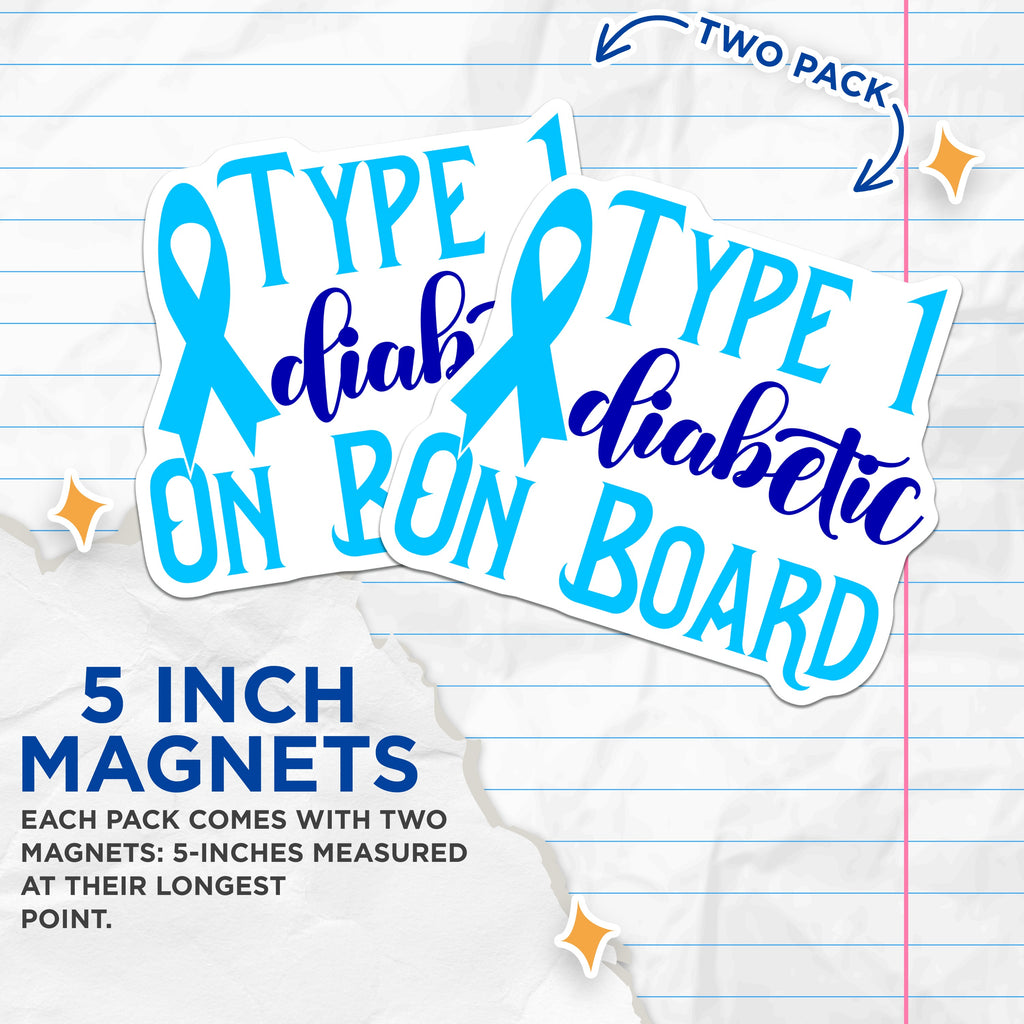 (2 Pack) Type 1 Diabetic On Board Magnets - Medical Alert Safety Vehicle - Diabetes Awareness Auto Decal - 5 Inches On Longest Side - Thick Durable Magnet - Made in USA - MAG39535