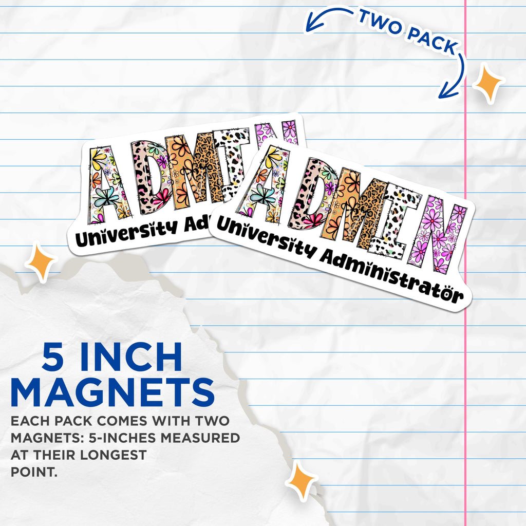 (2 Pack) Admin Magnets - University Administrator Decor - Floral Leopard Print Magnets - 5" On Longest Side - Premium Magnet - for Cars, Refrigerators, Toolboxes, Lockers - Made in USA - MAG14898