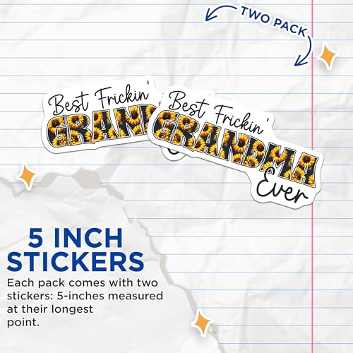 (2 Pack) Best Frickin Grandma Ever Stickers - Sunflower Grandma Decal - Best Grandma Floral - 5" On Longest Side - Sticks to Smooth Flat Surfaces - Made in USA - BMCS8179