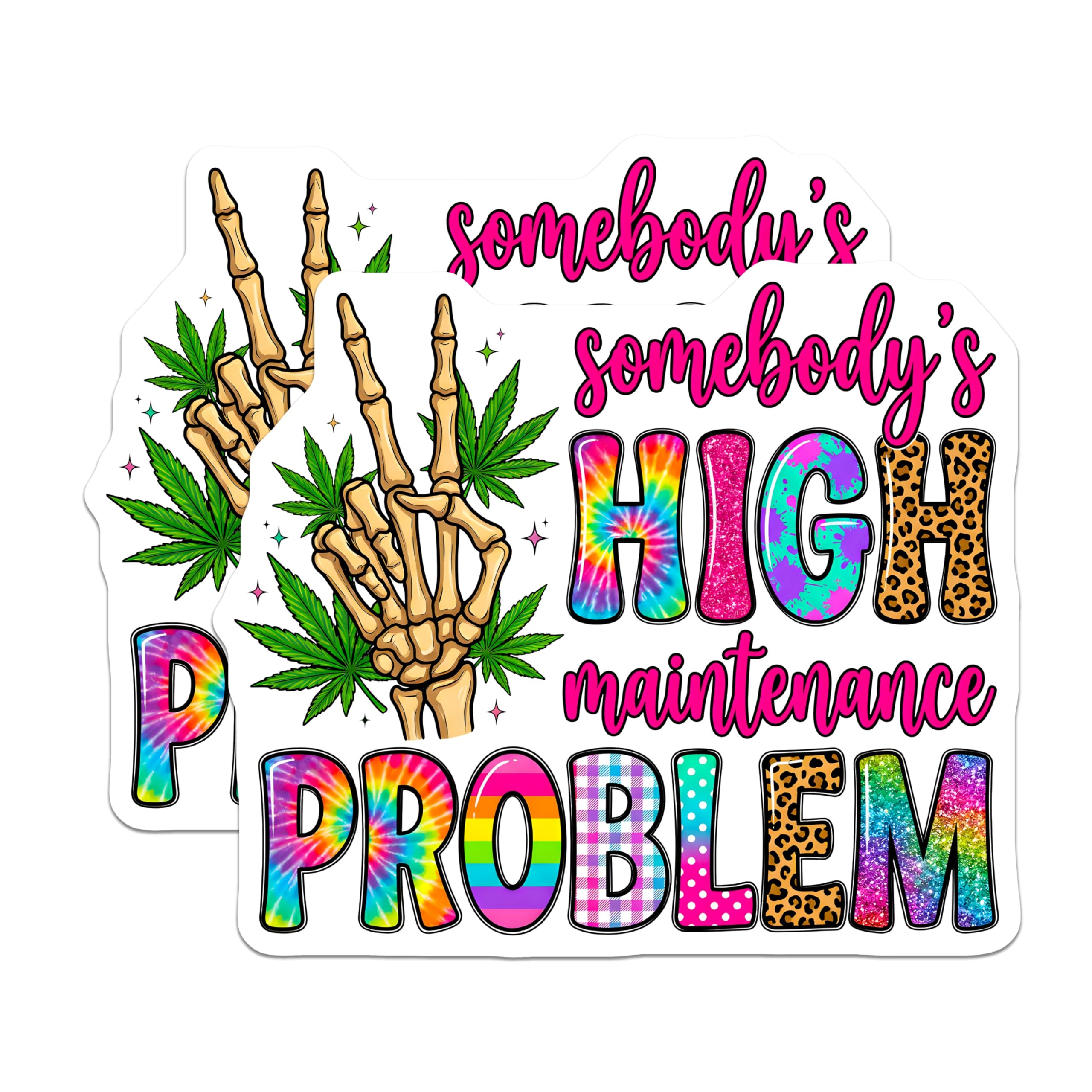 (2 Pack) High Maintenance Magnets - Stoner Humor Slogan - Peace Sign Weed Leaf Funny Quote Fridge Decor - 5 Inches On Longest Side - Thick Durable Magnet - Made in USA - MAG30273