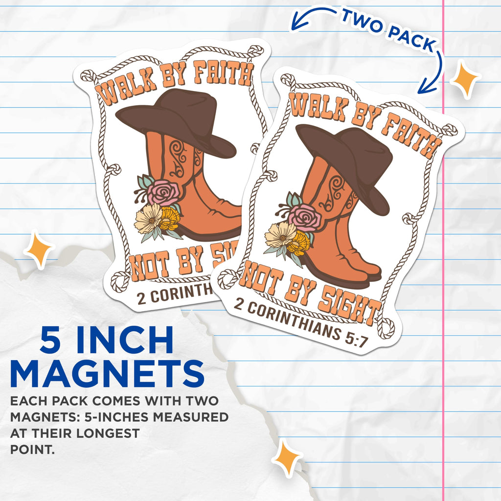 (2 Pack) Walk by Faith Magnets - Cowboy Boots Hat - Religious Decor - 5" On Longest Side - Premium Magnet - for Cars, Refrigerators, Toolboxes, Lockers - Made in USA - MAG17186