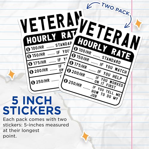 (2 Pack) Veteran Hourly Rate Stickers - Veteran Humor Stickers - Military Veteran Decal - Military Appreciation - 5" On Longest Side - Sticks to Smooth Flat Surfaces - Made in USA - BMCS5039