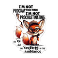 (2 Pack) Funny Procrastination Fox Magnets - Witty Ambiance Quote - Student Office Refrigerator Decor - 5 Inches On Longest Side - Thick Durable Magnet - Made in USA - MAG39776