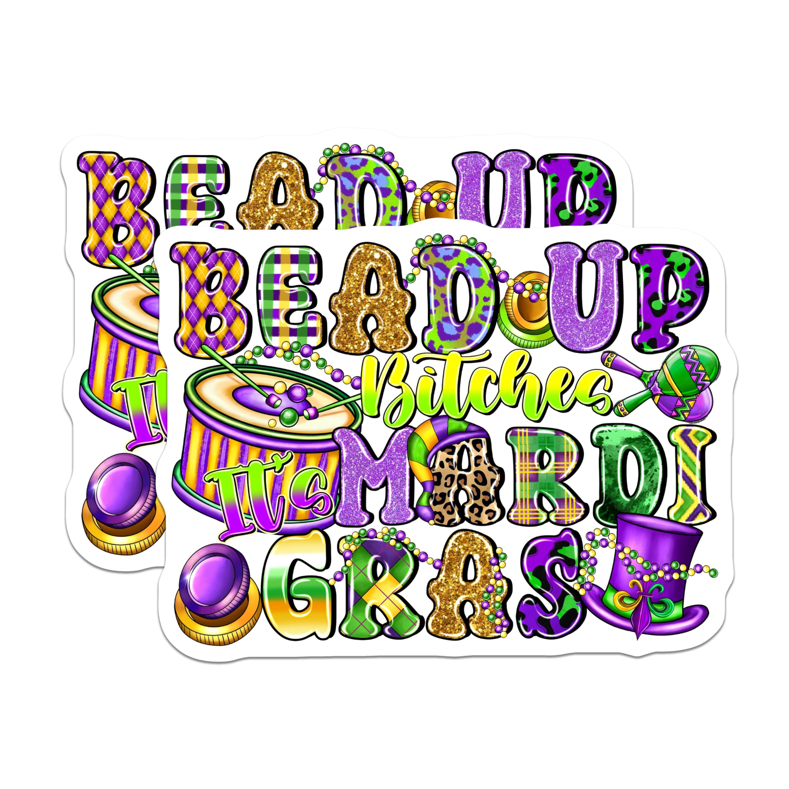 (2 Pack) Mardi Gras Magnets - Bead Up Bitches Decor - New Orleans Celebration - 5 Inches On Longest Side - Thick Durable Magnet - Made in USA - MAG30999