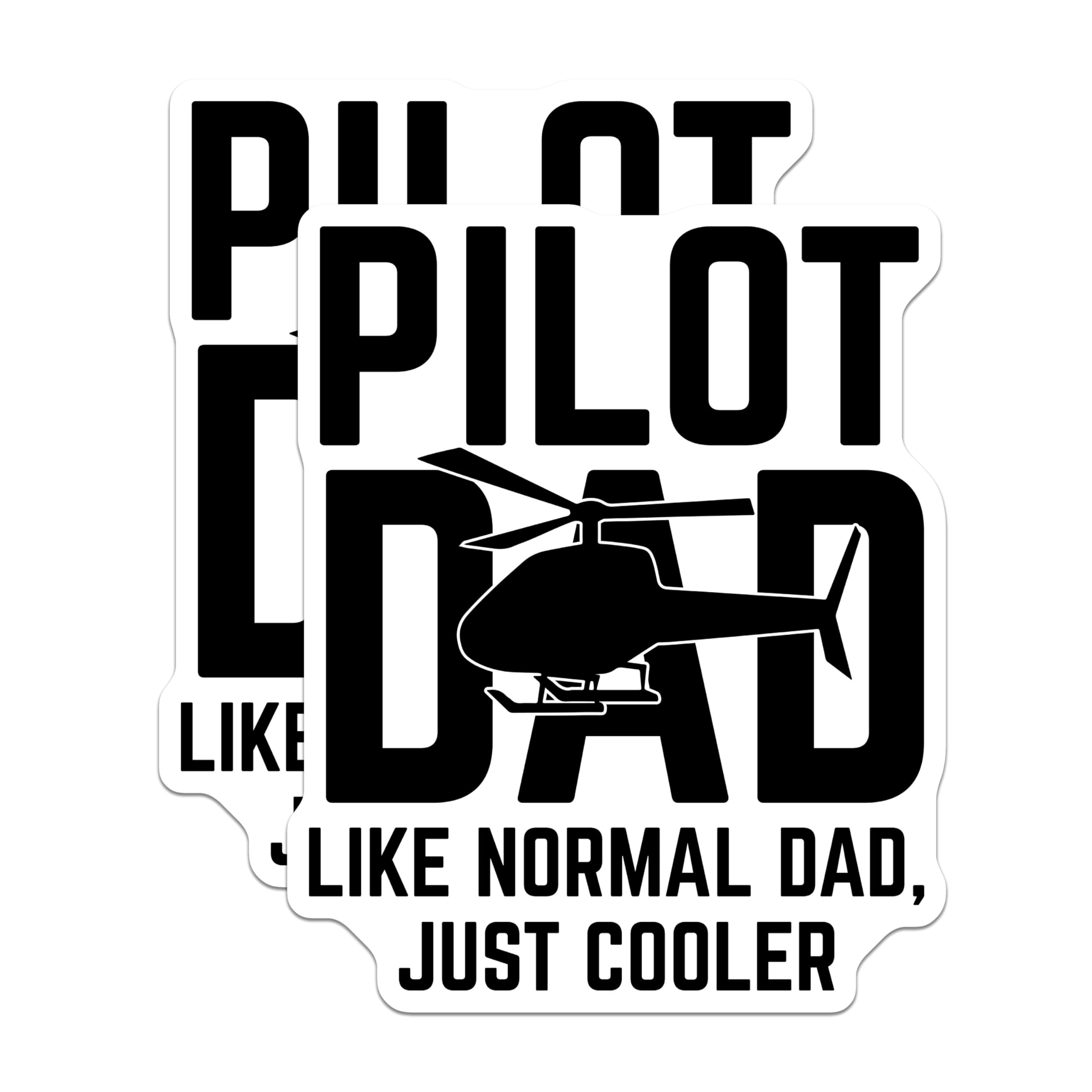 (2 Pack) Pilot Dad Stickers - Funny Helicopter Pilot Stickers - Dad Like Normal Dad Just Cooler Stickers - 5" On Longest Side - Sticks to Smooth Flat Surfaces - Made in USA - BMCS5256