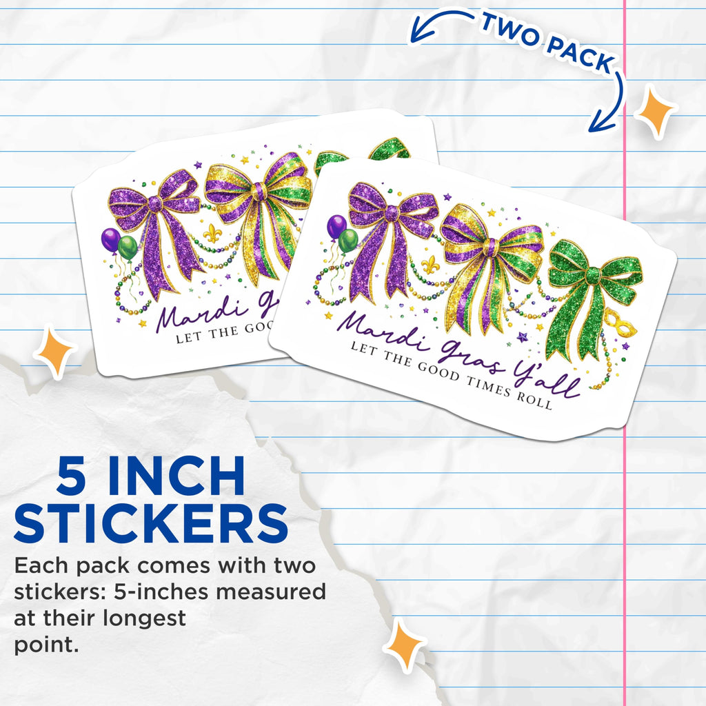 (2 Pack) Mardi Gras Stickers - Bows Beads - Let The Good Times Roll- 5" On Longest Side - Sticks to Smooth Flat Surfaces - Made in USA - BMCS16898