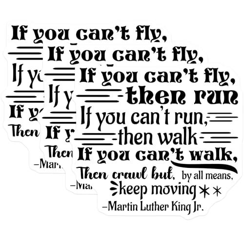 (3 Pack) Motivational Quote Decals - Martin Luther King Jr - Keep Moving Laptop Decal - 3 Inches On Longest Side - Easy Peel & Apply - Made in USA - 3MCS4298