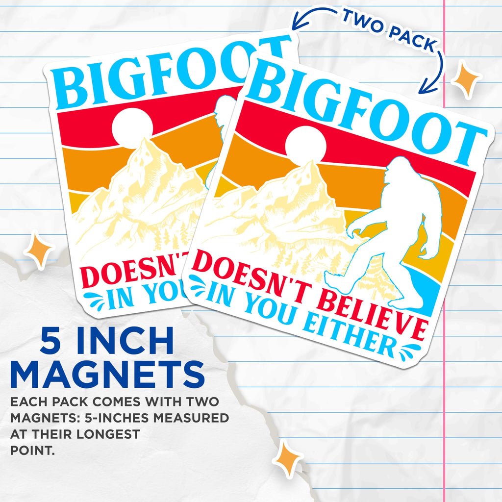 (2 Pack) Bigfoot Skeptic Magnets - Funny Cryptid Design - Wilderness Fridge Decor - 5 Inches On Longest Side - Thick Durable Magnet - Made in USA - MAG20598