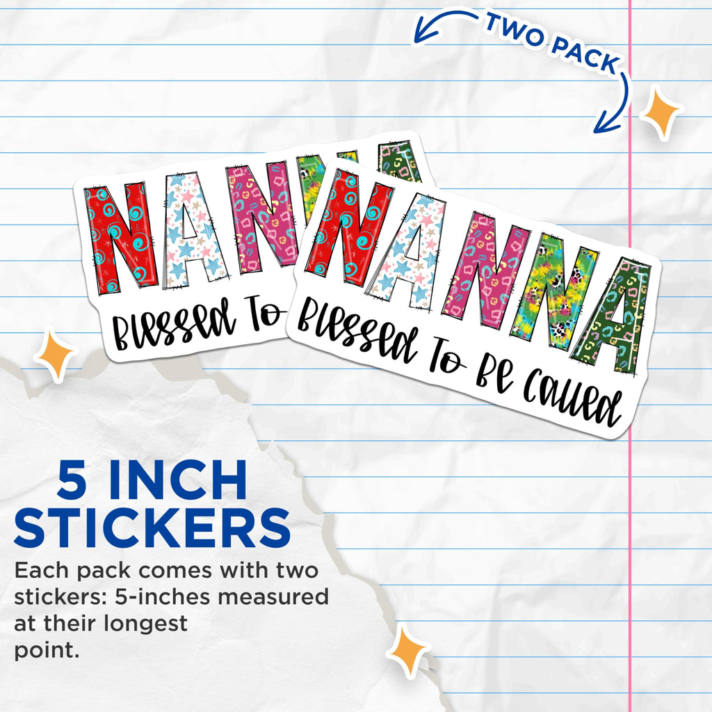 (2 Pack) Nanna Stickers - Blessed Nanna - Grandmother Sticker - 5" On Longest Side - Sticks to Smooth Flat Surfaces - Made in USA - BMCS14497