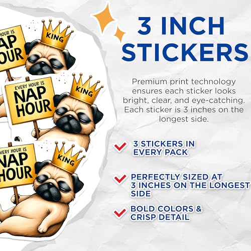 (3 Pack) King Pug Decals - Nap Hour Dog - Laptop Stickers - 3 Inches On Longest Side - Easy Peel & Apply - Made in USA - 3MCS8489